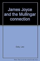 James Joyce and the Mullingar connection 0851052665 Book Cover