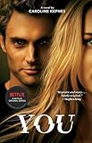 You: A Novel (The You Series)