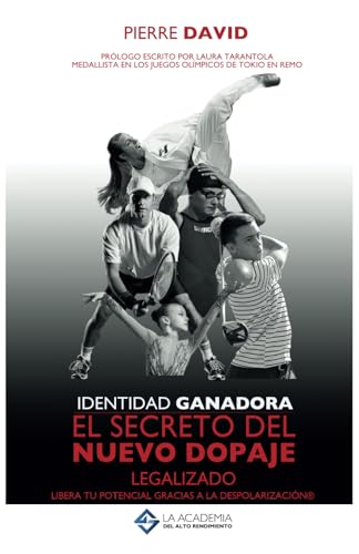 Identidad Ganadora: El secreto del nuevo dopaje legalizado