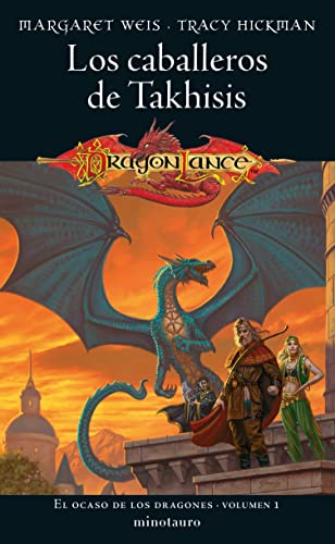 El ocaso de los dragones nº 01/02 Los caballeros de Takhisis (Spanish Edition)