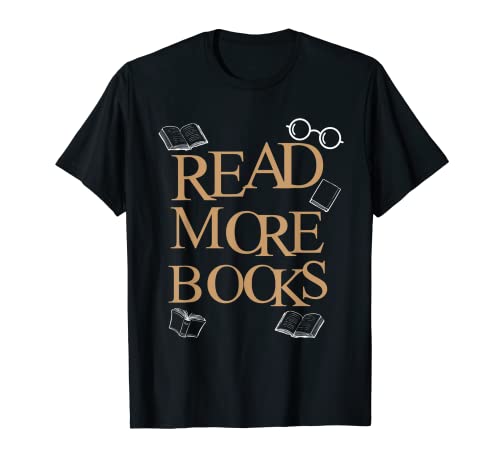 Leggi di più Libri Romanzo Divertente Lettura T Shirt - Unisex Pun Tee Maglietta