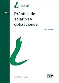 Práctica de salarios y cotizaciones (SIN COLECCION) Portada del libro: Práctica de salarios y cotizaciones (SIN COLECCION)