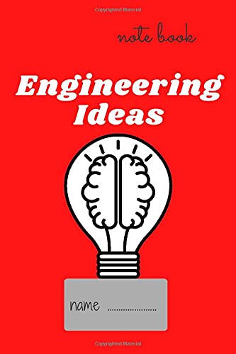 Engineering Ideas: notebook,jornal,6x9 inch ,120 page notebook help you in your live