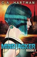 Mindjacker 0998944564 Book Cover