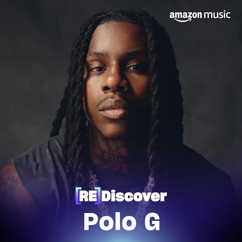 REDISCOVER Polo G