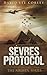 Sèvres Protocol: An Epic War Novel (The Airmen Series)