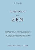 Il risveglio dello zen (Civiltà dell'Oriente) - Herausgeber: C. Humphreys Taitaro Suzuki Daisetz 