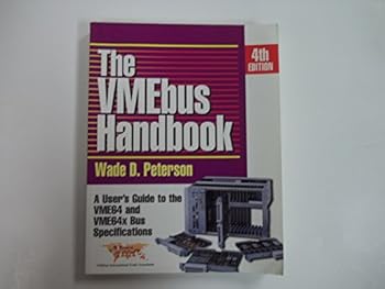 Paperback The VMEbus Handbook, Fourth Ed. Book