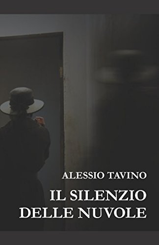 Il Silenzio delle Nuvole Il Silenzio delle Nuvole