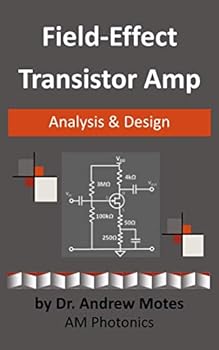 Paperback Field-Effect Transistor Amp Analysis and Design Book