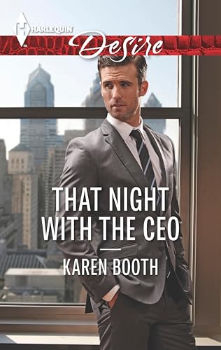 That Night with the CEO (Harlequin Desire Book 2394)