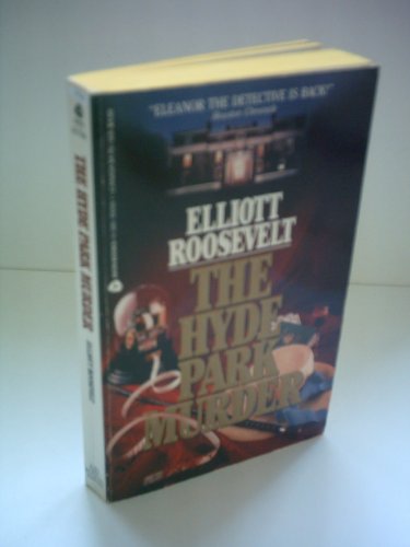 The Hyde Park Murder (An Eleanor Roosevelt Myst... 0380700581 Book Cover
