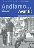  Italien 4e année 1e LV2 Andiamo... Avanti !: Livre du professeur