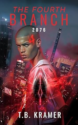 The Fourth Branch: 2076