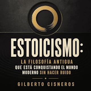 Diseño de la portada del título Estoicismo: La filosof&iacute;a antigua que est&aacute; conquistando el mundo moderno sin hac