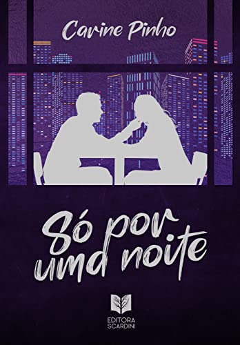 Só Por Uma Noite: Há elos que o tempo não consegue apagar