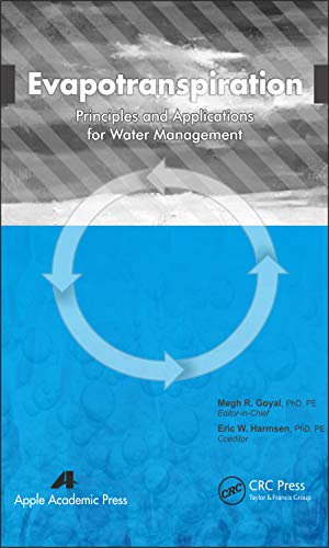 Evapotranspiration: Principles and Applications for Water Management (English Edition)