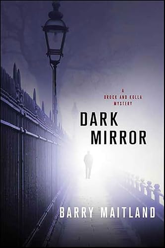 Dark Mirror (The Brock and Kolla Mysteries Book 10)