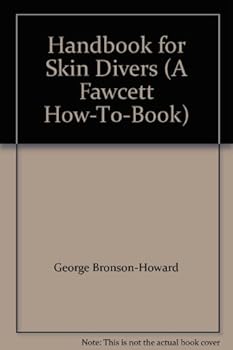 Paperback Handbook for Skin Divers (A Fawcett How-T0-Book) Book