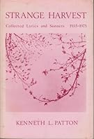 Strange harvest: Collected lyrics and sonnets, 1935-1975 B0006CUUFW Book Cover
