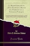  La Responsabilité de l\'État Égyptien À Raison de l\'Exercice de la Puissance Publique, Vol. 2: L\'Interprétation Jurisprudentielle de l\'Article II Du R. ... Judiciaire Des Droits Individuels À L\'