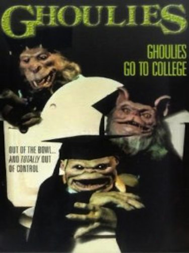 Ghoulies 3: Ghoulies Go To College