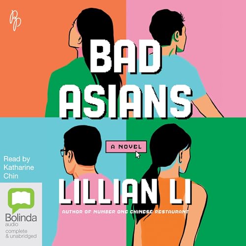 Bad Asians Audiolibro Por Lillian Li arte de portada