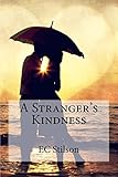 A Stranger's Kindness