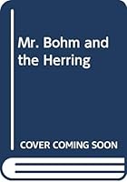 Mr. Bohm and the Herring 9129620562 Book Cover