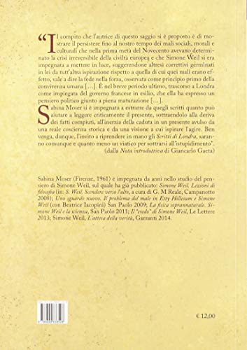 Essere Nell'eterno Per Vivere Nel Tempo. Gli «Scritti Di Londra» Di Simone Weil - 2