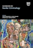 Handbook on Border Criminology