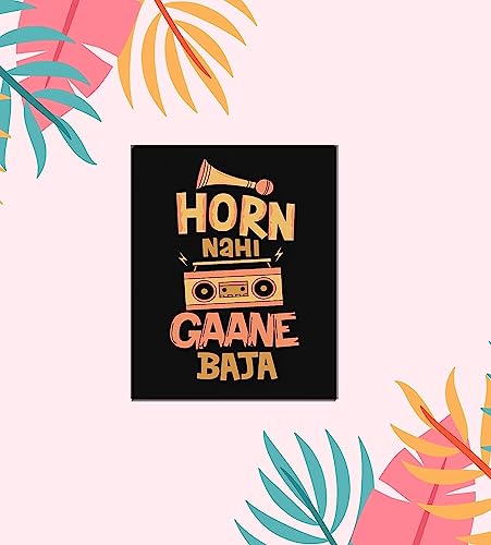 Image of MDF Fridge Magnet with Funny Quotes Horn Nhi Gaane Baja Magnet Stickers for Home Decoration