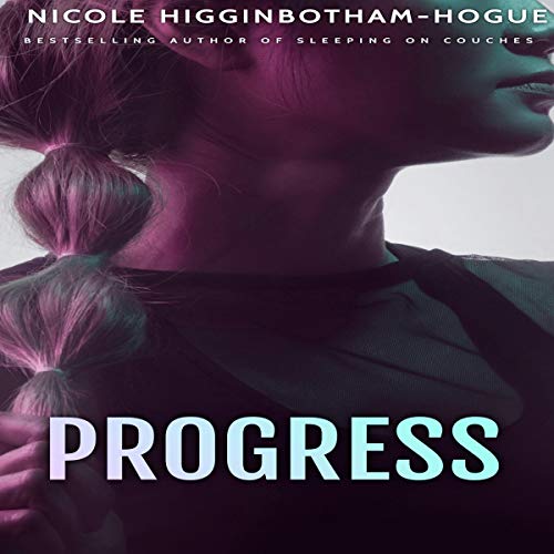 Progress by Nicole Higginbotham-Hogue episode artwork