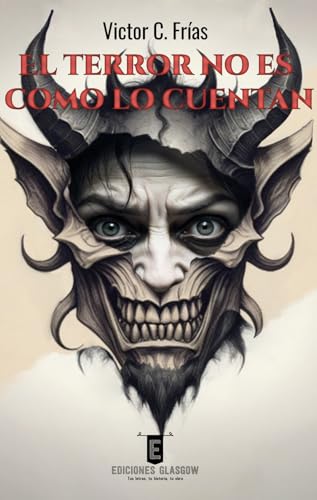 El terror no es como lo cuentan