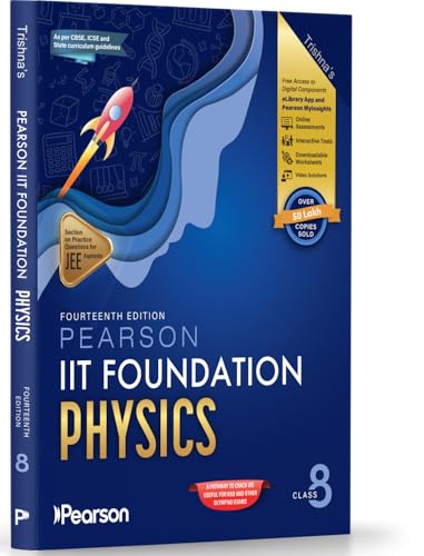 Image of Pearson'26 IIT Foundation Class 8 Physics|For JEE, NTSE & Olympiad Exams|JEE Practice Questions|Free 11 Online Assessments,55 Video Solutions & 11Tests via Pearson MyInsights & elibrary|14th edition