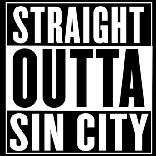 Straight Outta Sin City Podcast Titelbild