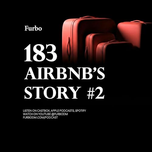 183: Airbnb #2 | داستان ایربی&zwnj;ان&zwnj;بی؛ قسمت دوم؛ فروشنده تجربه