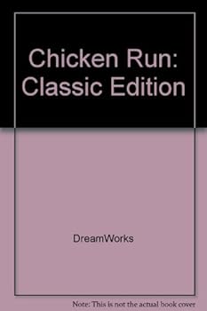 Hardcover Chicken Run: Classic Edition Book