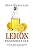 Produktbild Lemon Essential Oil: Benefits, Properties, Applications, Studies & Recipes