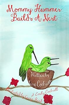 Paperback Mommy Hummer Builds A Nest Book