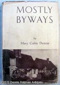 Hardcover Mostly Byways: Here and There in Normandy Book