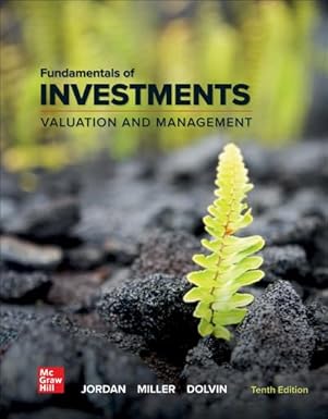 Fundamentals of Investments: Valuation and Management, 10th Edition - Instructor Resources (Instructor's Solutions Manual + Image Bank + PowerPoint Presentations + Other Resources) - img