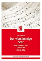 Der vierstimmige Satz - Kantionalsatz and Choralsatz (Book & CD) 376181478X Book Cover