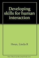 Developing Skills for Human Interaction 0675083966 Book Cover