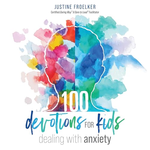 100 Devotions for Kids Dealing with Anxiety cover art