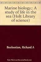 Marine biology;: A study of life in the sea (Holt Library of science) B0006BQHUU Book Cover