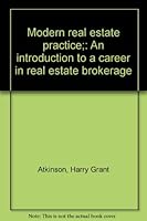 Modern real estate practice;: An introduction to a career in real estate brokerage 0870940740 Book Cover