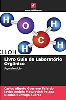 Livro Guia de Laboratório Orgânico (Portuguese Edition) 6207831403 Book Cover