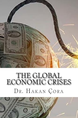 The Global Economic Crises