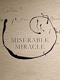  Misérable miracle